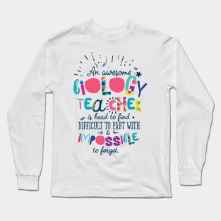 An Awesome Biology Teacher Gift Idea - Impossible to forget Long Sleeve T-Shirt